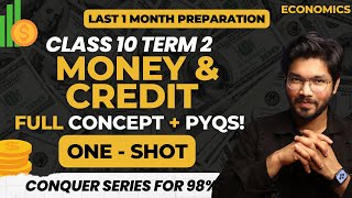 Money and Credit | Class 10 Term 2 Economics One-Shot | With PYQs | PRanay Chouhan | Padhle