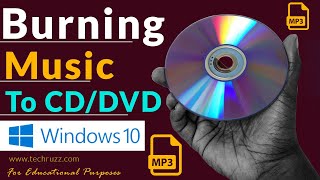 ✅ How to Burn Mp3 Music to CD/DVD in Windows 10 | Plays on DVD Players & Car Stereos