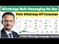 WhatsApp Marketing Bulk Campaign | TTWAPI Campaign Management | Bulk Messaging Meta WhatsApp API