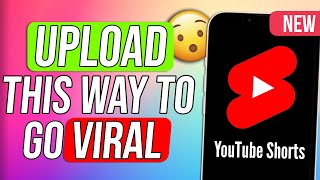 You’re Uploading Shorts The Wrong Way 👀 DO THIS INSTEAD (How To Upload A YouTube Short 2024)