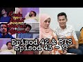 Episod 42 & BTS 43  Rindu Awak Separuh Nyawa