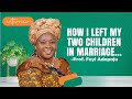 HOW I LEFT MY TWO CHILDREN IN MARRIAGE - Feyi Adepoju. ll Pls, Subscribe and leave a Comment.