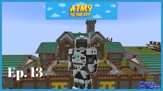 ATM9 to the Sky Ep13 - Finale