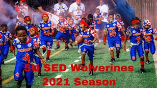 5U SED Wolverines 2021 Season