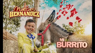 Mi Burrito - Matías Hernández | Video Oficial