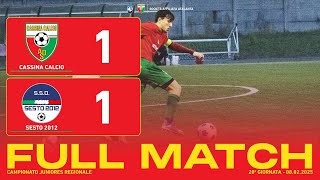 Cassina Calcio - Sesto 2012 1-1 | Full Match | Juniores Regionale 2024/25