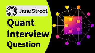 Easy Jane Street Interview Question