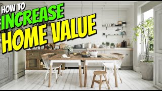 5 Cheap Ways To Increase The Value Of Your Property