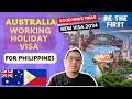 NEW AUSTRALIA WORKING HOLIDAY VISA FOR PHILIPPINES | BUHAY AUSTRALIA | NEW VISA SA AUSTRALIA