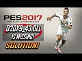 How to Fix d3dx9_43.dll is Missing Error in PES 2017 [2024]