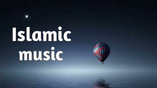 Emotional Background Music Free | Islamic Background Music no Copyright