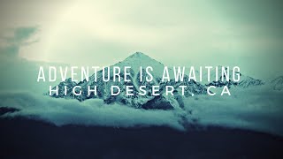 High Desert Road Trip - 2020