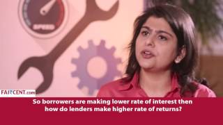 Faircent Advice Live: Unique Opportunity to lend money Online