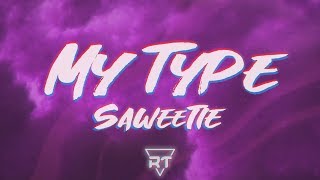 Saweetie - My Type (Lyrics) thats my type | RapTunes