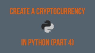 Python Cryptocurrency Part 4: Flask Implementation