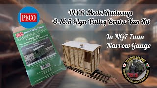 The Kiln Line looks at - Peco 'Great Little Trains' O-16.5 (NG7) Glyn Valley brake van kit