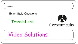 Translations Answers - Corbettmaths