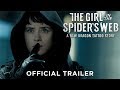 THE GIRL IN THE SPIDER'S WEB - Official Trailer 2 (HD)