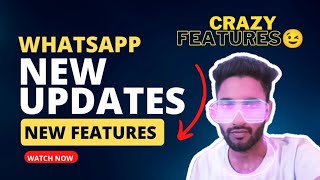 whatsapp changed😮?/ crazy updates of whatsapp/ new features of whatsapp/ whatsapp ki new settings