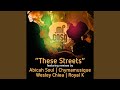 These Streets (Chymamusique Urban Mix)
