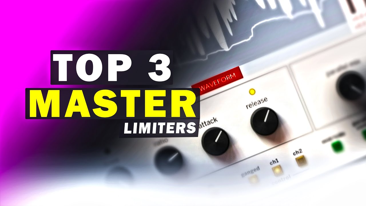 Top 3 Mastering Limiters Youtube