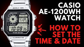 How to Set the Time and Date on a Casio Royale AE-1200-WH Watch