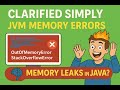 JVM Memory Errors Clarified| OutOfMemoryError | StackOverflow | Memory Leaks!!