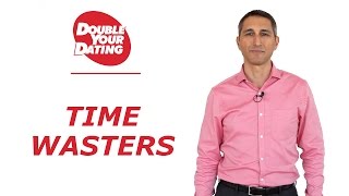 Time Wasters