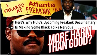 My Concerns Over This Freaknik Documentary