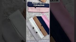 *SCHOOL AND COLLEGE USE PLAIN HIJAB**IMPORTED KASHKA BRAND BUBBLE SATIN*#rayyanfashion #rayyanfancy