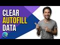 How To Clear Autofill Data In Microsoft Edge (Easy Guide)
