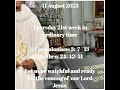 Fr Makamure 31 August 2023.Ngatingwarirei, nokumirira nokugadzirira kuuya kwaMambo wedu Yesu