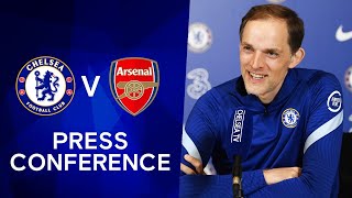 Thomas Tuchel Live Press Conference: Chelsea v Arsenal | Premier League