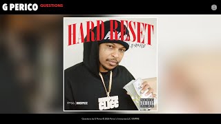 G Perico - Questions (Official Audio)
