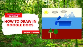 How To Draw on Google Docs | Drawing a whale with shapes
