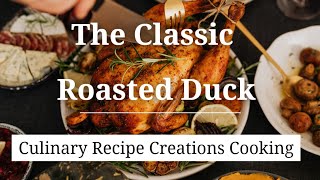 Ultimate Roast Duck with Seafood Stuffing And Orange Dressing