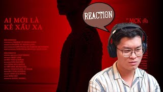 RPT MCK - AI MỚI LÀ KẺ XẤU XA | OFFICIAL MUSIC VIDEO | HPH Reaction