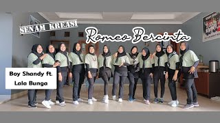 [SENAM KREASI] (One Take) Romeo Bercinta | Boy Shandy ft. Lala Bunga | Choreo: Dian Vinorita