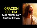 Oración Diaria Poderosa para bendecir nuestras vida