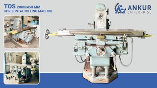 Horizontal Milling Machine - Tos (Czech Republic)  2000x450 MM