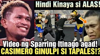 BREAKING!!CASIMERO GINULPI SI TAPALES SA SPARRING!? HINDI KINAYA SI ALAS!