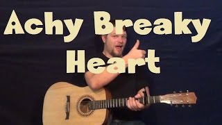 Achy Breaky Heart (Billy Ray Cyrus) Easy Strum Guitar Lesson How to Play Tutorial