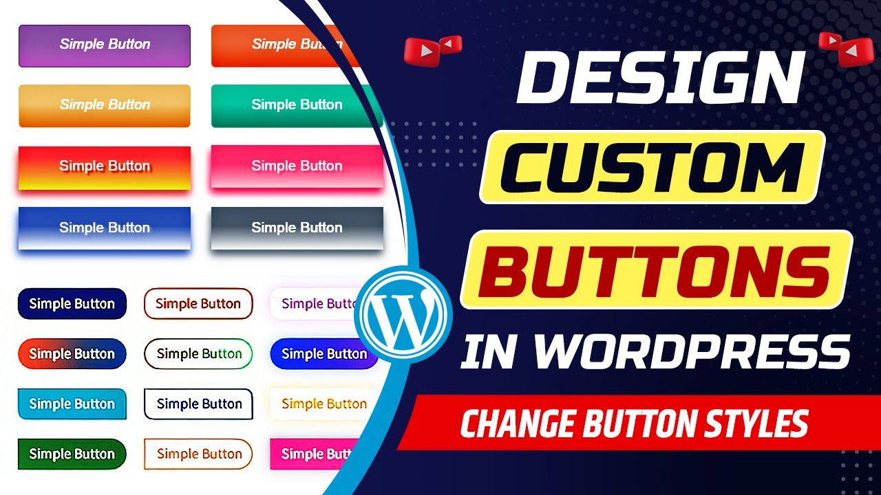 How To Customize Button In WordPress Website | Best WordPress Button ...