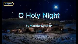 O Holy Night by Martina McBride (LyricVideo)