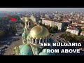 Bulgaria from above | DRONE video