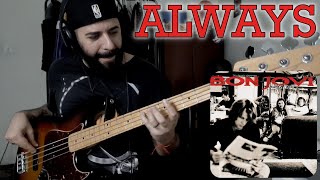 Always (Bon Jovi) BASS COVER