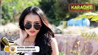 Olivia Gunawan - Persimpangan Hati | Karaoke Tanpa Vocal