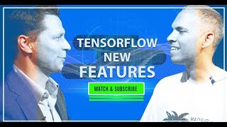 Tensor Flow New Features Explained in 2 Minutes