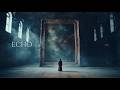 The Last Echo | Immersive Epic Cinematic Ambient Music for Deep Focus (3 Hours)