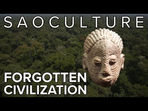 Sao culture, a forgotten African civilization